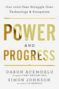 Daron Acemoglu/Simon Johnson: Power and Progress