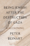Peter Beinart: Being Jewish After the Destruction of Gaza