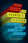 Astra Taylor: The People's Platform