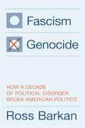 Ross Barkan: Fascism or Genocide